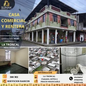 Casa Comercial en La Troncal