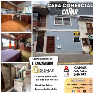 Casa Comercial en Cañar